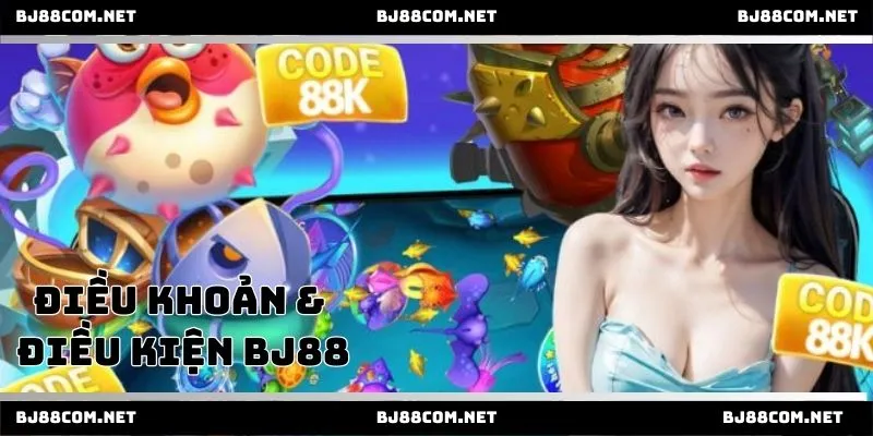 Điều khoản Bj88